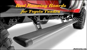Top 5 Best Running Boards for Toyota Tundra Reviews 2022 [New Update