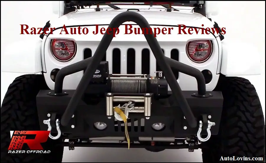Razer Auto Jeep Bumper Reviews
