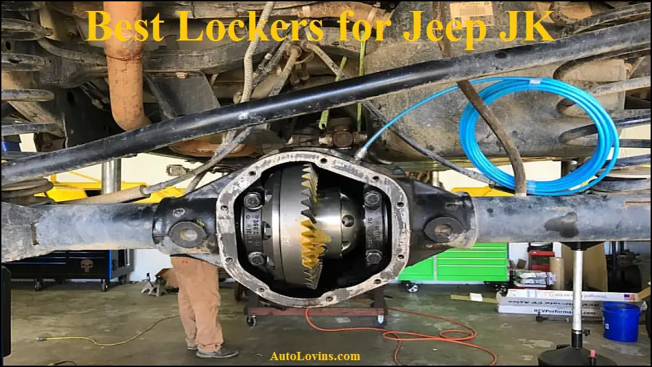 Best Lockers for jeep jk